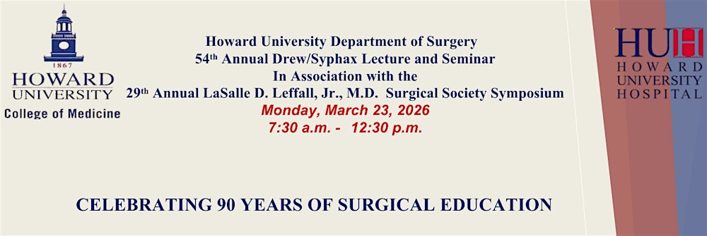 LaSalle D. Leffall, Jr. MD Surgical Society Symposium