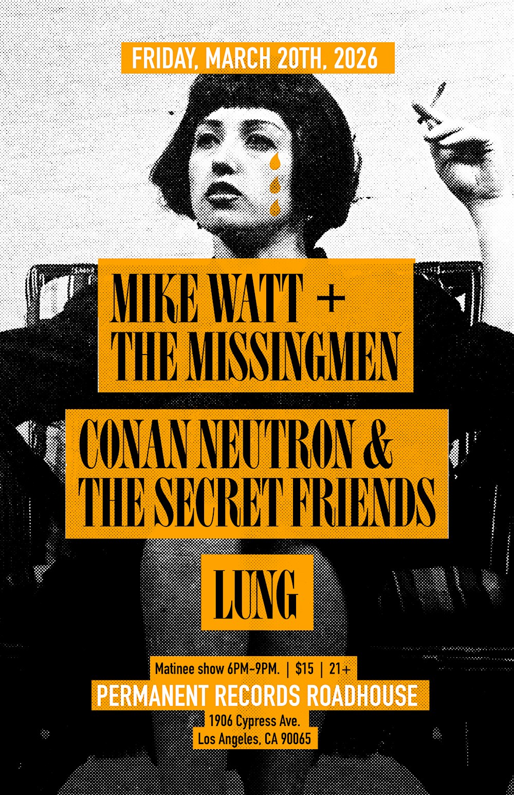 Mike Watt + The Missing Men, Conan Neutron & the Secret Friends, Lung