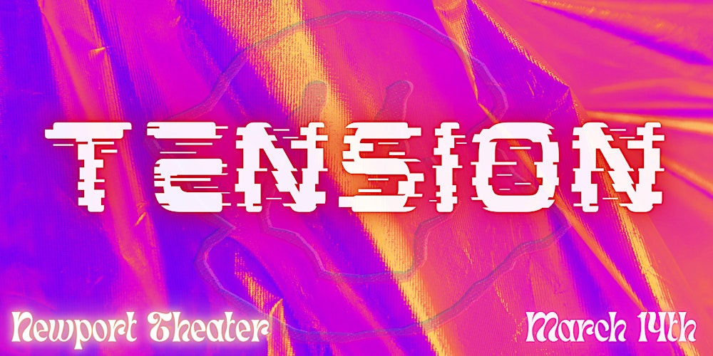 In My Feels presents: Tension