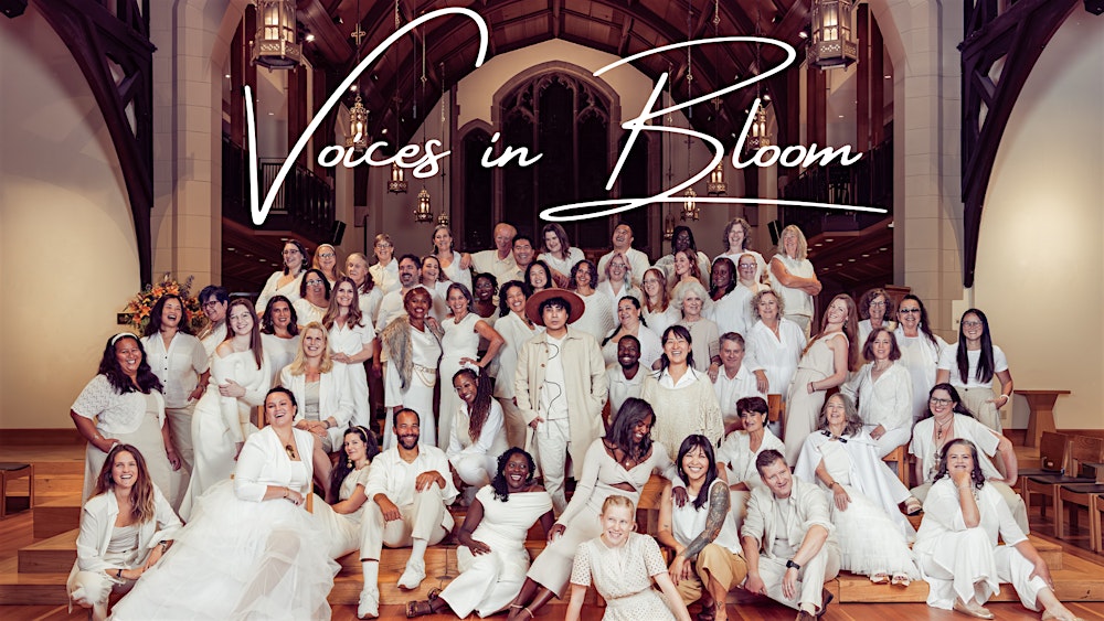 Good Noise Presents Voices in Bloom - A Gospel Music Celebration