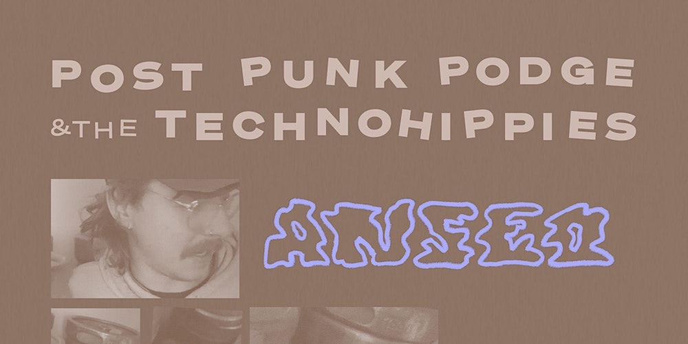 Post Punk Podge & The Technohippies and Boyfrens - live in  Anseo