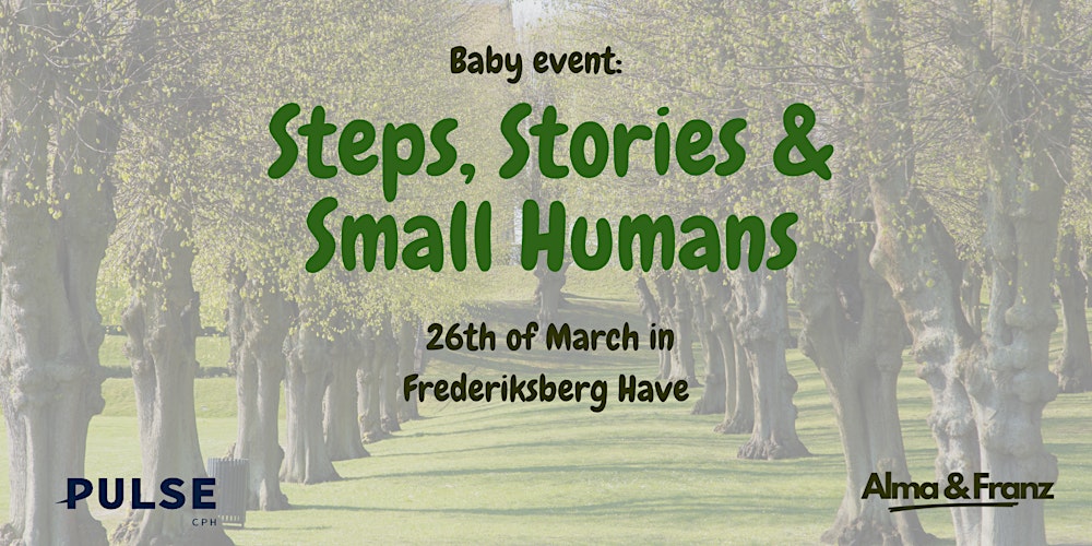 Baby event: Steps, Stories & Small humans