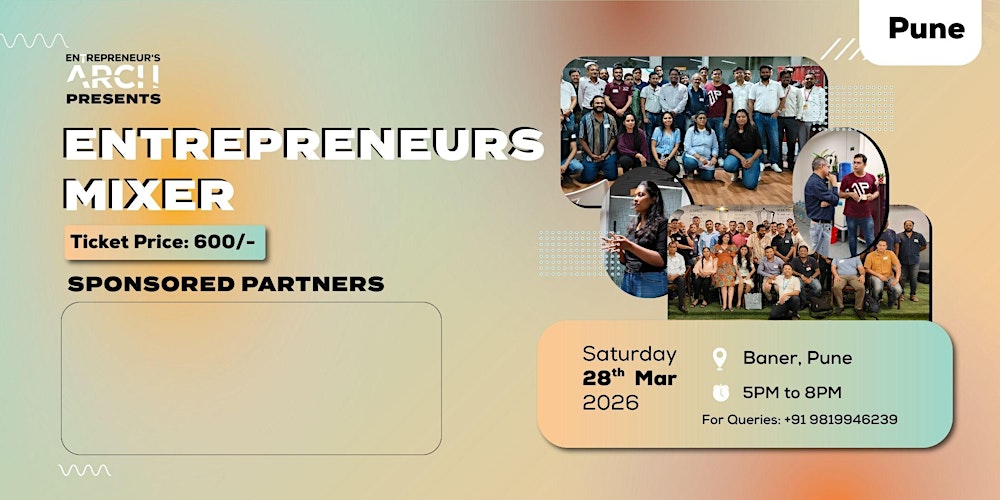 Entrepreneur's Mini Mixer (Pune)