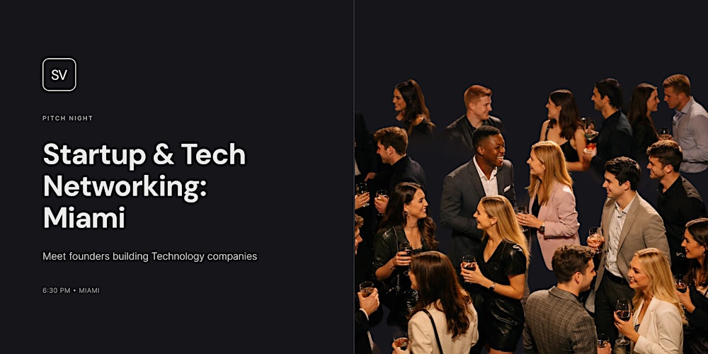 Startup & Tech Networking: Miami