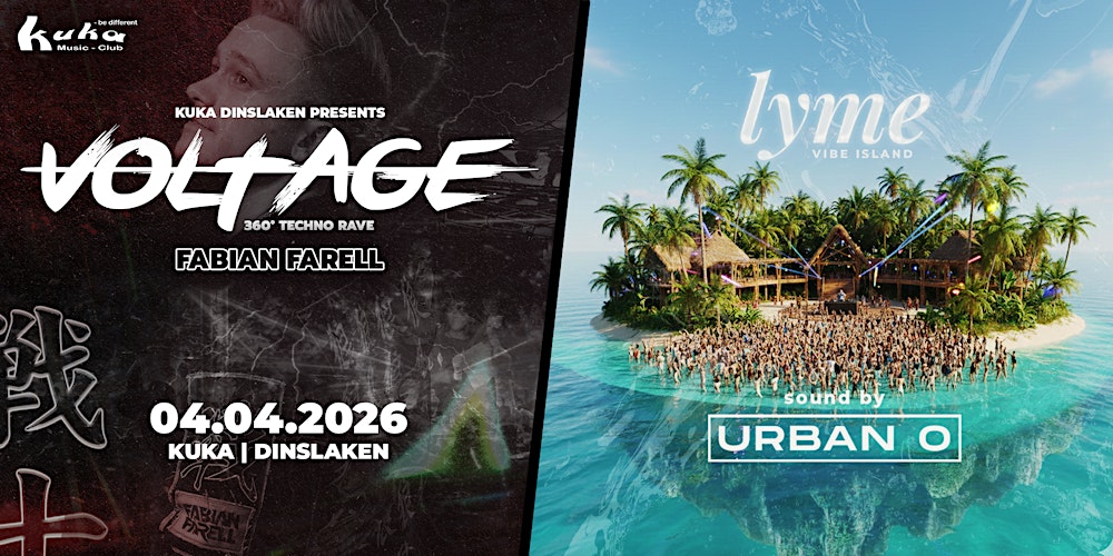 KUKA DINSLAKEN PRES. ⚡️ OSTERSAMSTAG XXL – VOLTAGE ROOM x LYME ⚡️