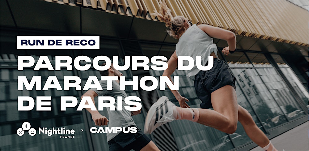 Reconnaissance Schneider Electric Marathon de Paris Campus x Nighline
