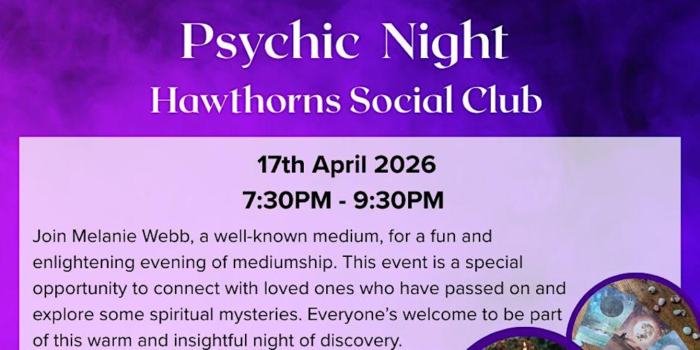 Psychic Night The Hawthorns Social Club