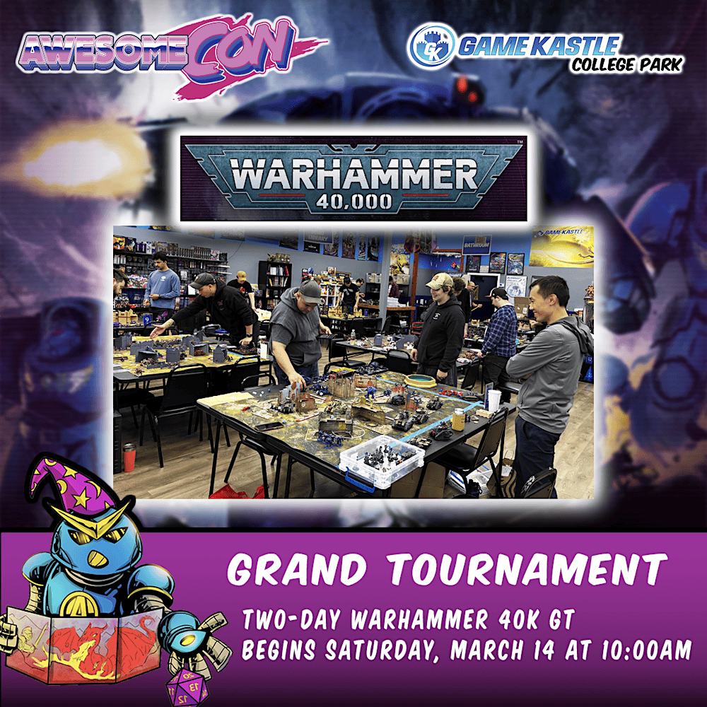 Awesome Con 40K Grand Tournament by Next Turn Events