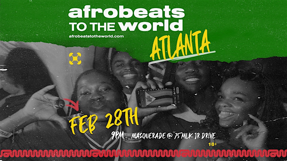 Afrobeats to the World ( ATLANTA, GA )