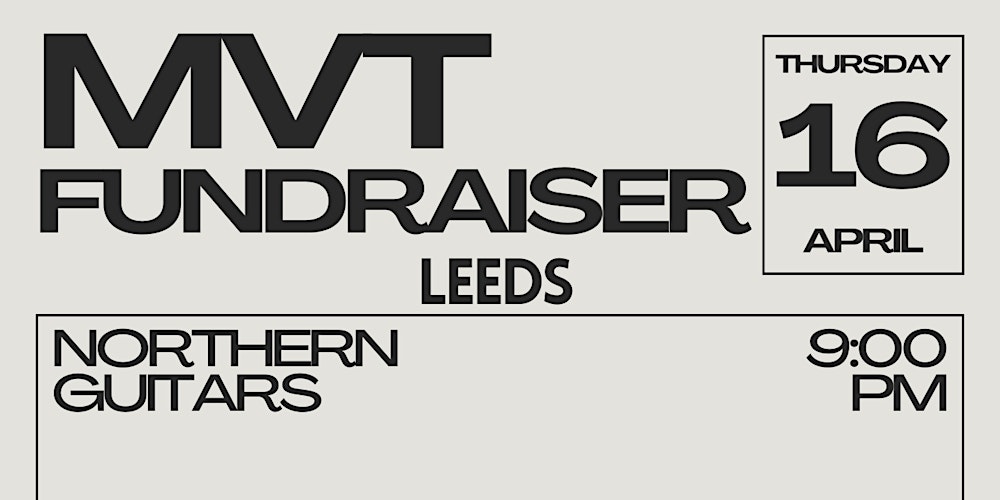 MVT Fundraiser Leeds @ Northern Guitars