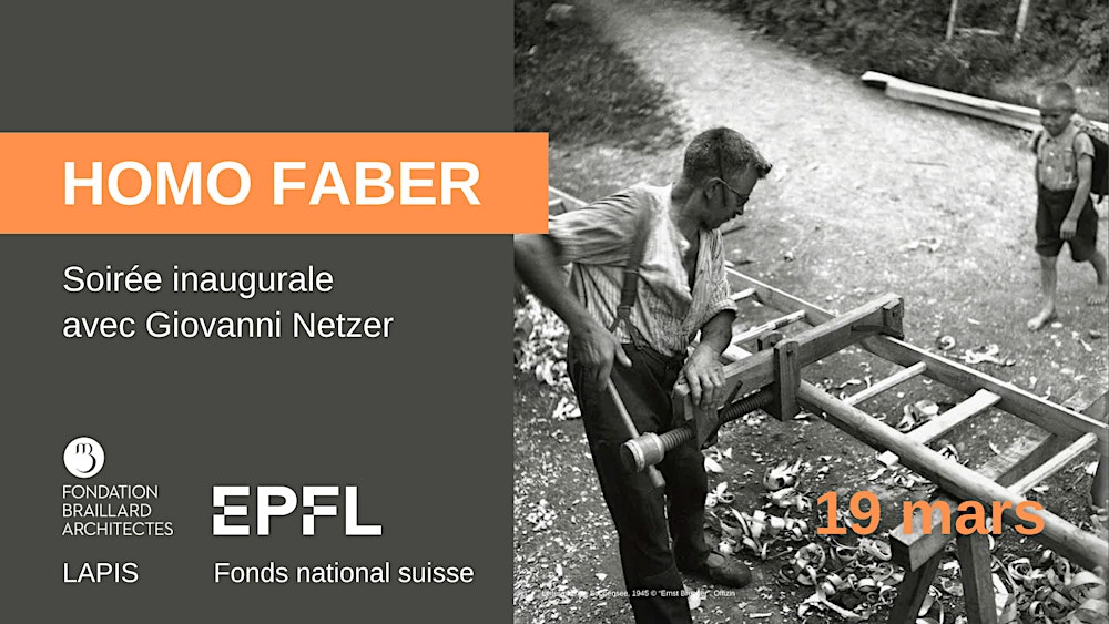 Homo Faber: conférence inaugurale