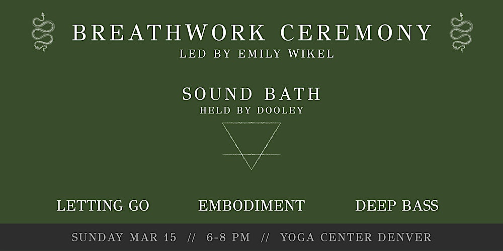 Breathwork & Bass: A Journey to Let Go with Emily & Dooley