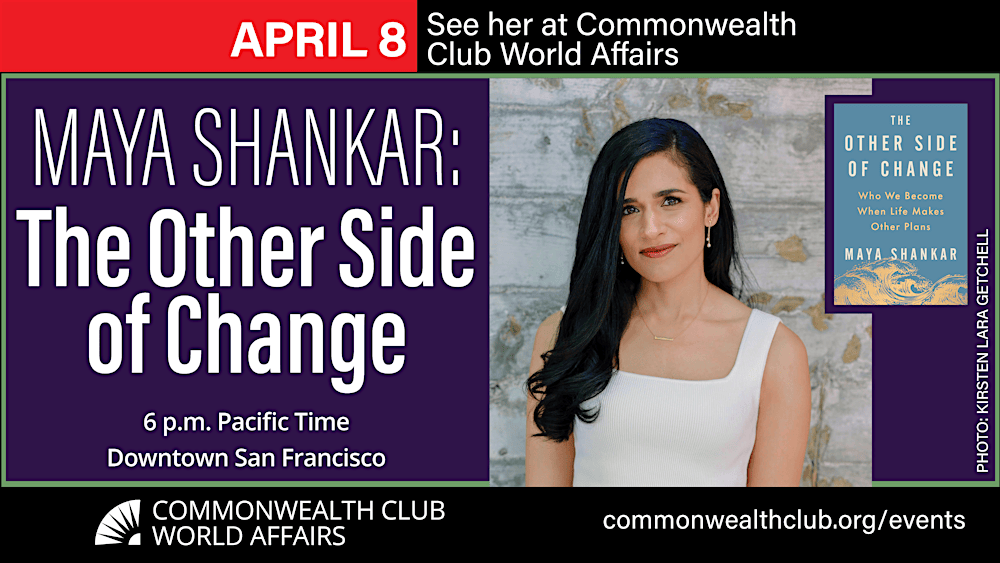 Maya Shankar: The Other Side of Change