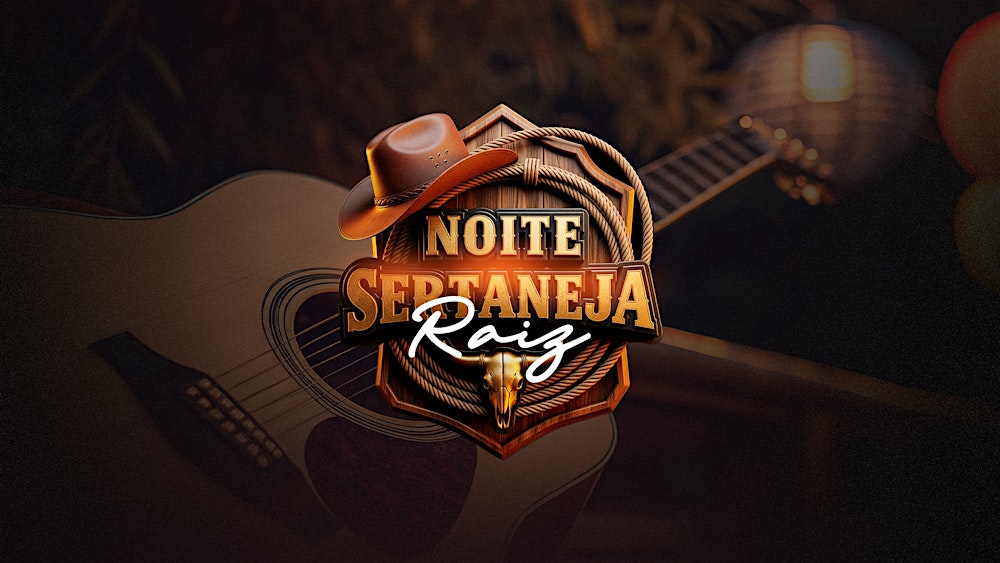 Noite Sertaneja Raiz