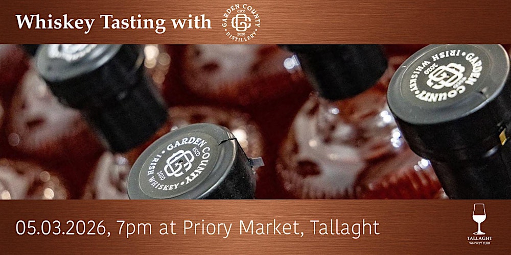 Tallaght Whiskey Club - Garden County