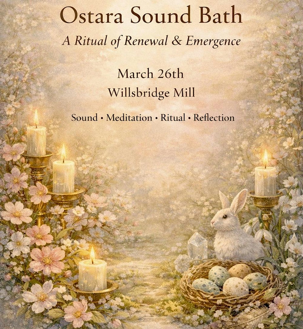 Ostara Sound Bath - A ritual of balance, renewal & becoming