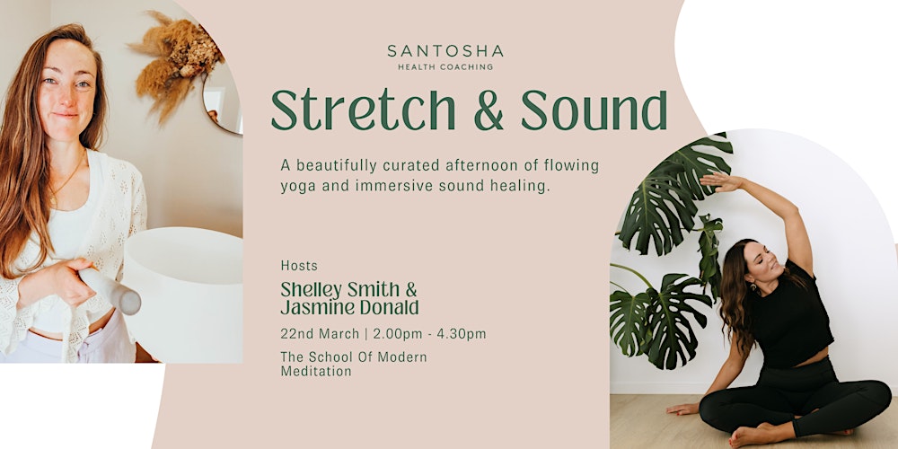 Stretch & Sound - Yoga and Sound Bath Journey