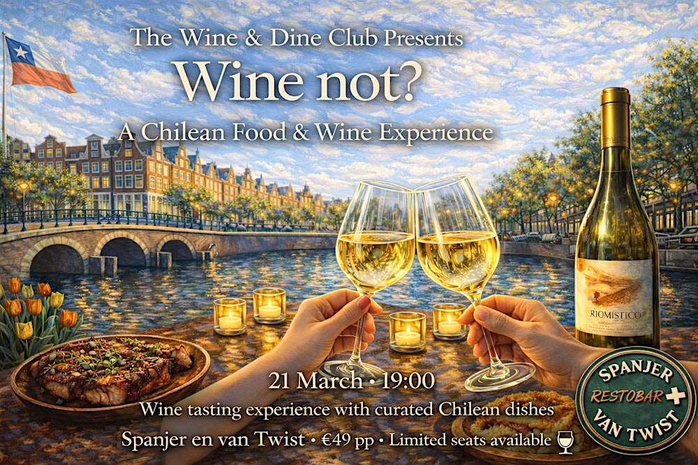 Wine not? : A Chilean Food & Wine Experience