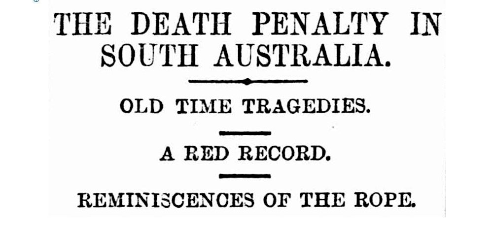 Adelaide Executions Walking Tour