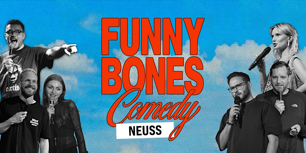 Funny Bones Comedy | Open Mic - Neuss