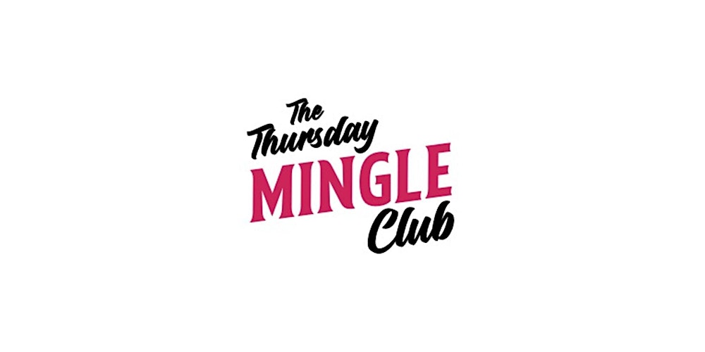 The Thursday Mingle Club - singles mixer  (40-65 yrs)