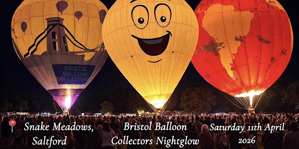 Bristol Balloon Collectors Nightglow