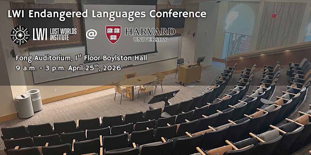 LWI Endangered Languages Conference (@ Harvard)