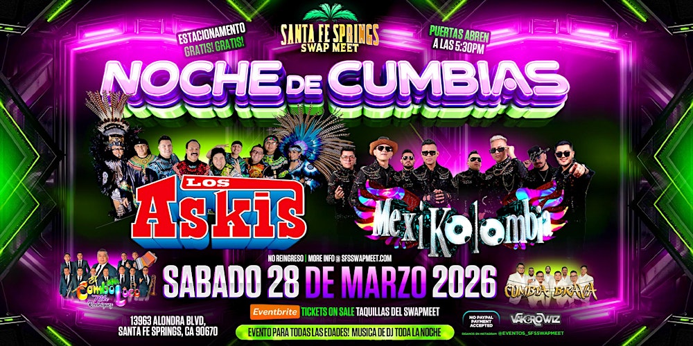 Noche de Cumbias con Los Askis, MexiKolombia, Cumbia Brava, y El Combo Loco