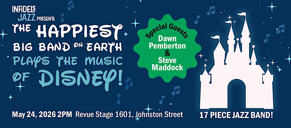 Infidels Jazz Presents: Happiest Big Band on Earth Plays Disney Music