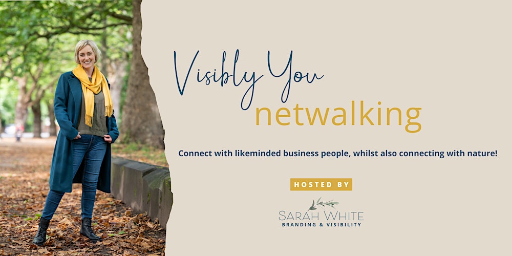 Visibly You Netwalking May - Frodsham