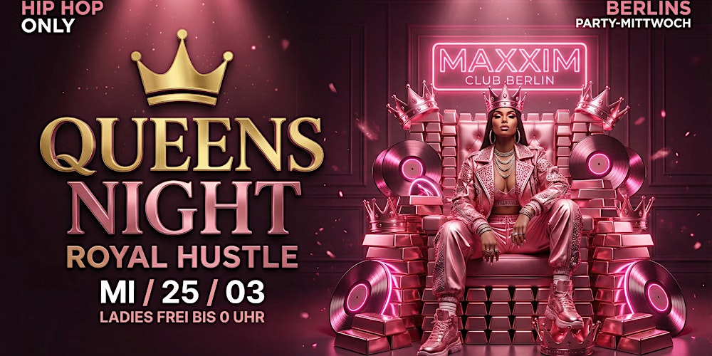 QUEENS NIGHT  Royal Hustle