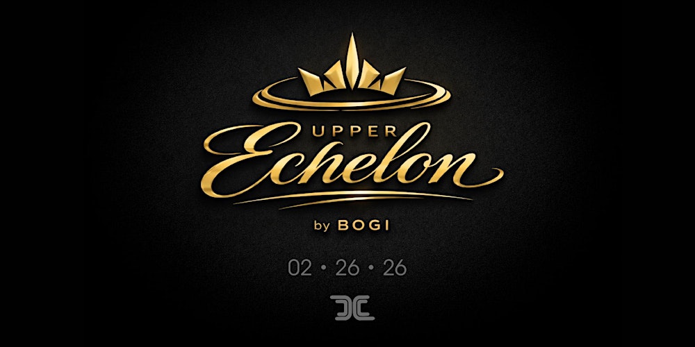 Upper Echelon presented by BOGi