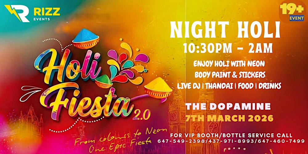 HOLI FIESTA 2.0 | NIGHT HOLI- NEON LIT CELEBRATION | BOLLYWOOD PARTY