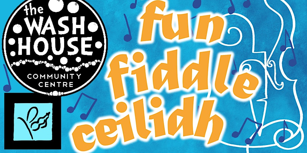 Fun Fiddle Afternoon Ceilidh