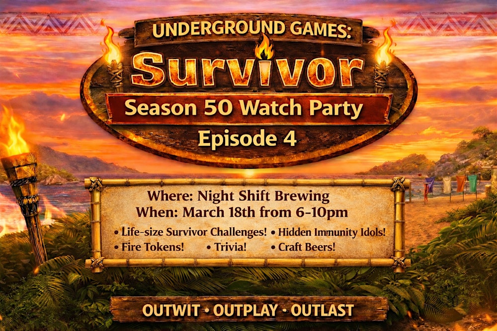 Underground Games Survivor 50 Tour Episode 4: Night Shift Brewing