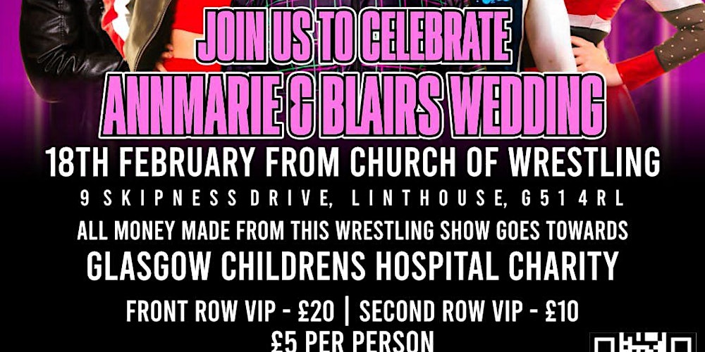 Annmarie and Blairs wedding / Wrestling show