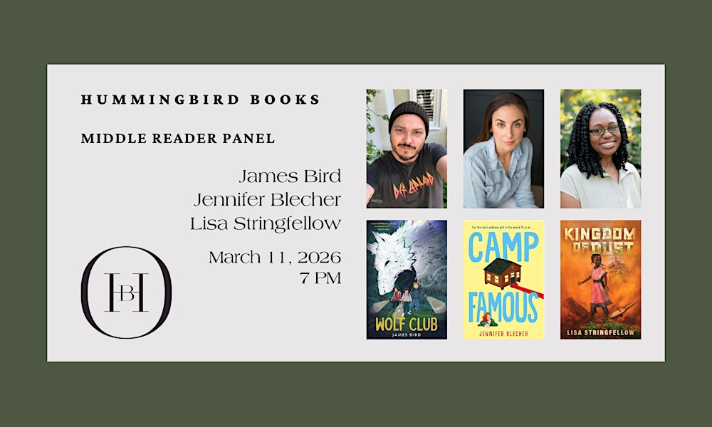 Middle Reader Panel with James Bird, Jennifer Blecher & Lisa Stringfellow