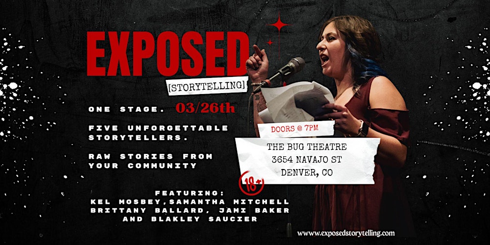 EXPOSED [storytelling] Denver