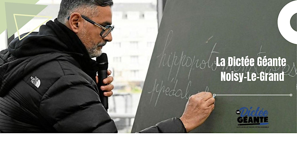 La Dictée Géante de Noisy-Le -Grand