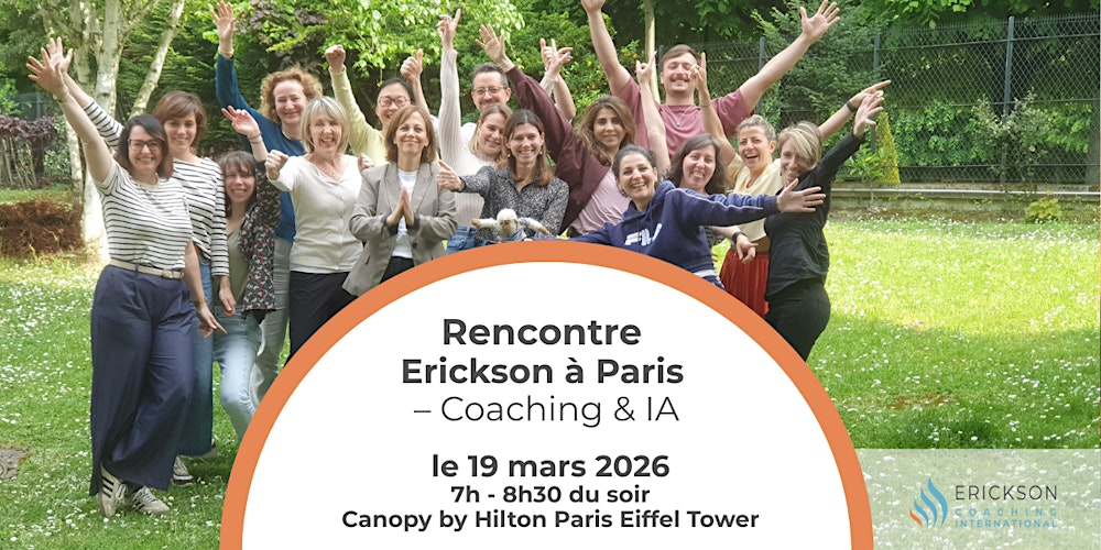 Rencontre Erickson à Paris – Coaching & IA