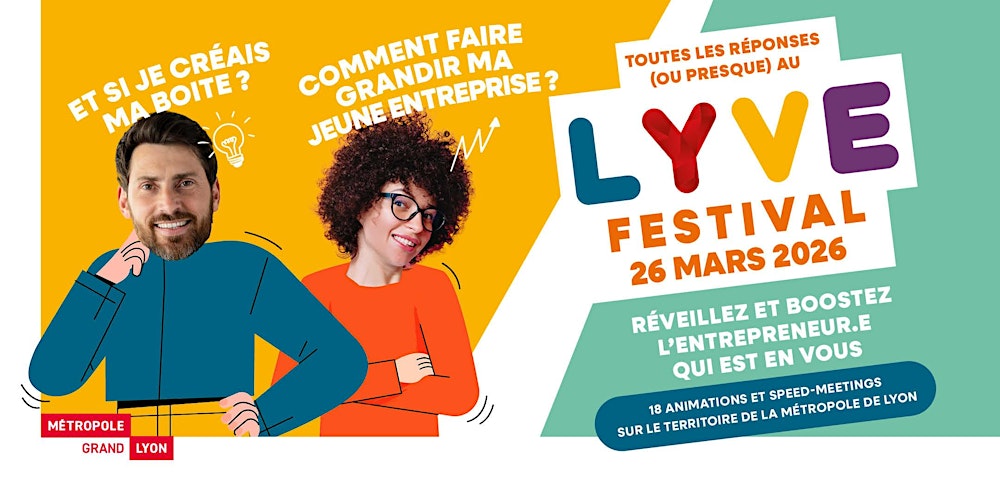 LYVE Festival 2026 - Qui a peur du grand méchant pitch ? (Villeurbanne)