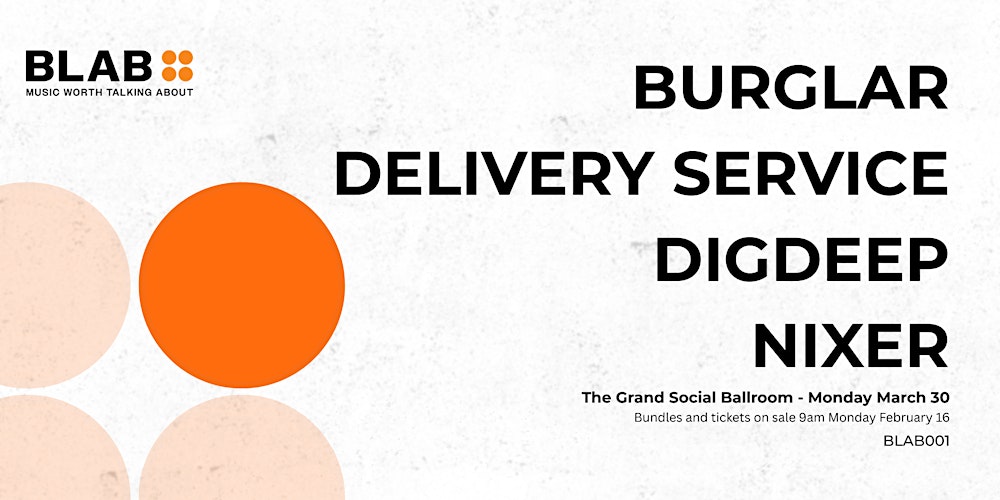 BLAB Presents: BLAB001 featuring Burglar, Delivery Service, Digdeep, Nixer