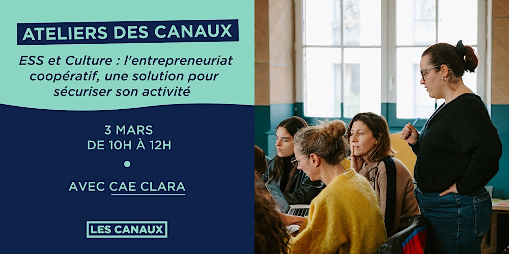 Atelier -  ESS et Culture : l'entrepreneuriat coopératif
