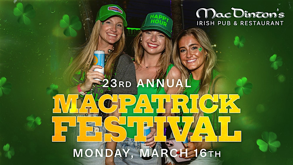 MacPatrick Fest Monday