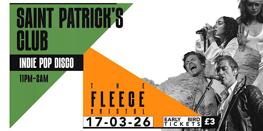 ST PATRICK'S CLUB - Indie Pop Disco