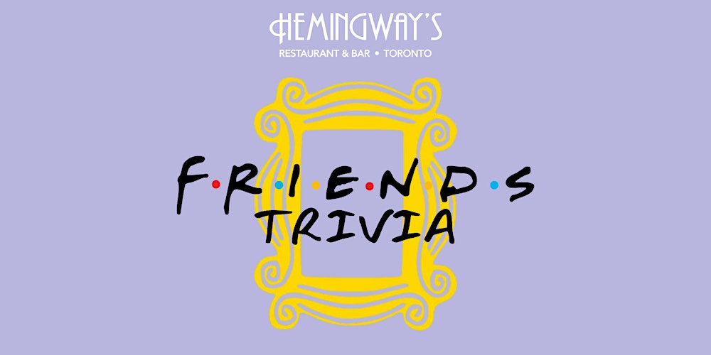 Friends Trivia