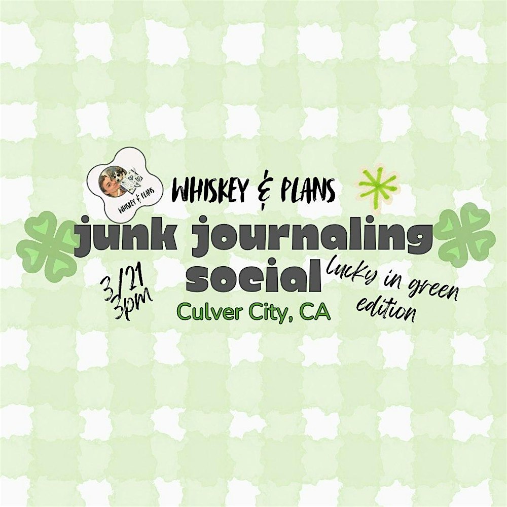 Whiskey & Plans Junk Journaling Social ☘️