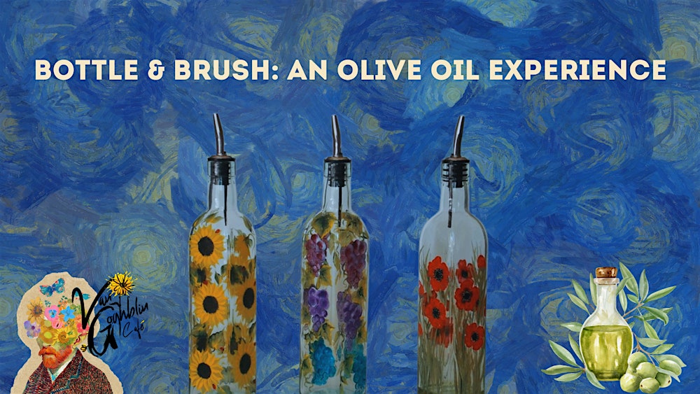 Bottle & Brush: An Olive Oil Experience