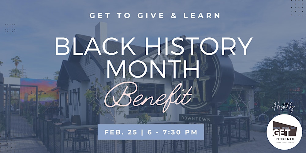 GET to Give & Learn | Black History Month