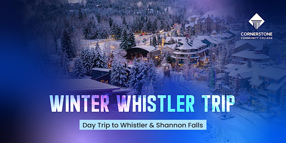 Cornerstone Whistler Day Tour